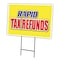 Signmission Rapid Tax Refunds Yard Sign & Stake outdoor plastic coroplast window, C-2436-DS-Rapid Tax Refunds C-2436-DS-Rapid Tax Refunds - alternate 1